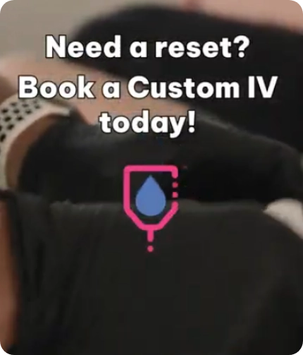 Need a reset? Book a Custom IV today!